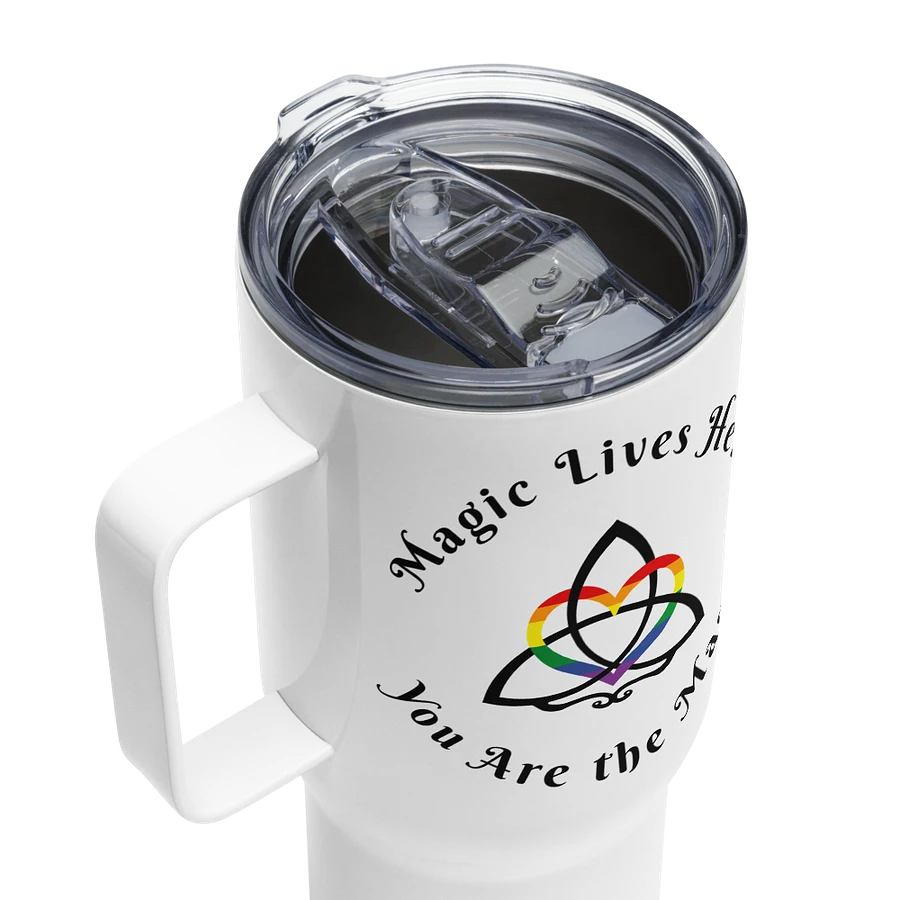 Magic Lives Here - You are the Magic Travel Mug product image (7)