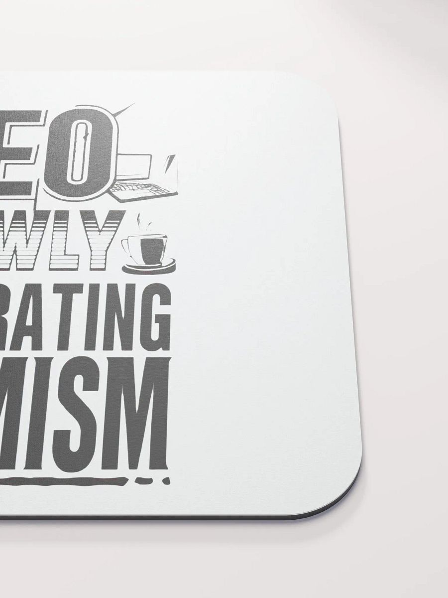 SEO Slowly Evaporating Optimism Mouse Pad product image (5)