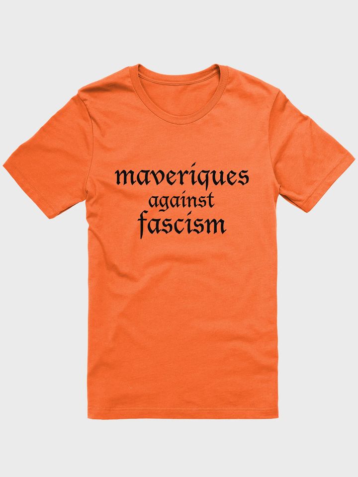 maveriques against fascism t-shirt product image (1)