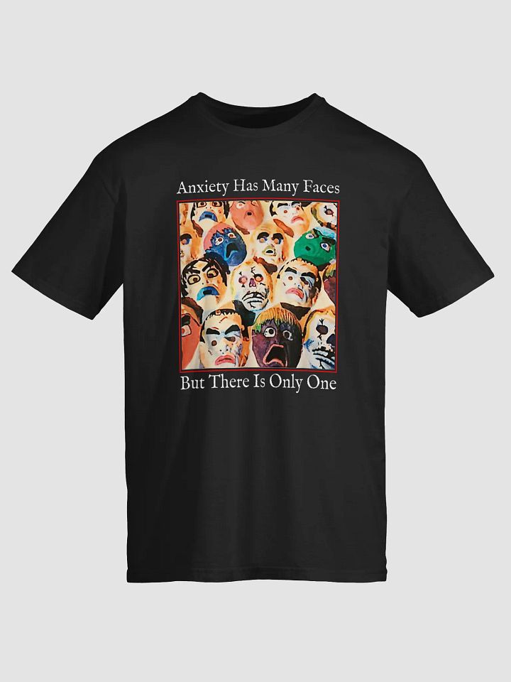 Anxiety Has Many Faces Shirt product image (2)