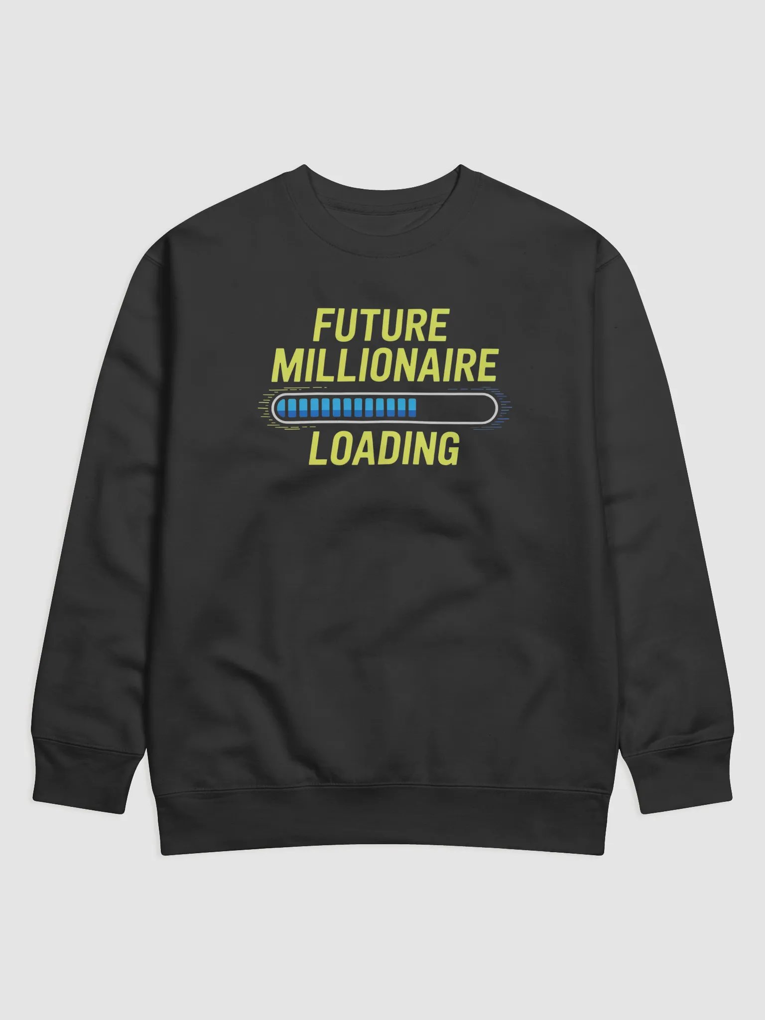 Future Millionaire Loading Sweatshirt product image (1)
