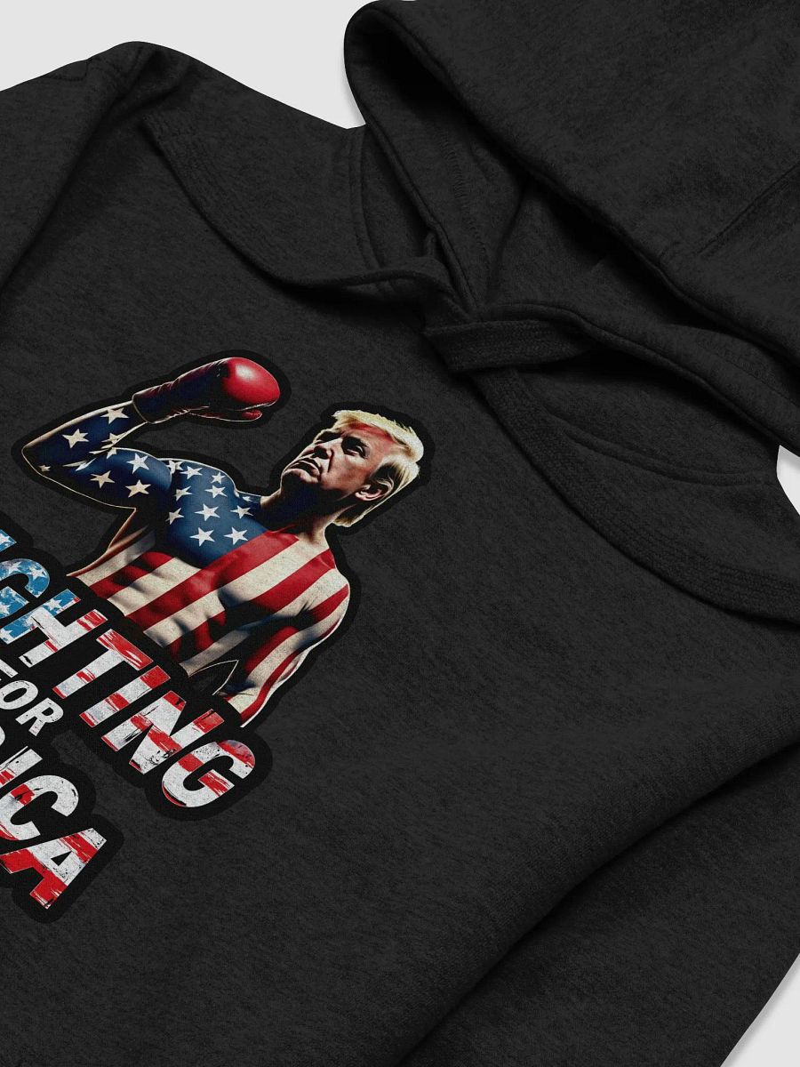 Hoodie: Trump, Fighting for America product image (14)
