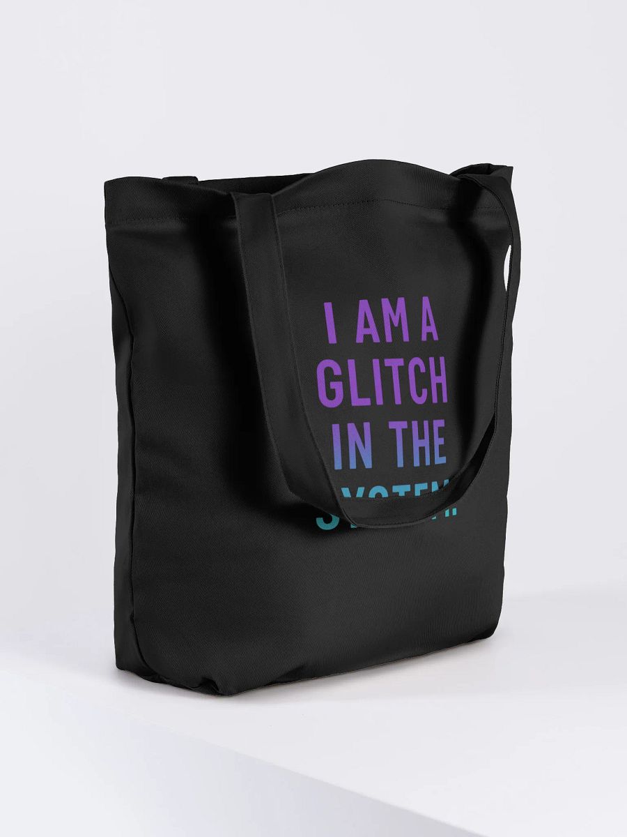 GLITCH IN THE SYSTEM TOTE – CORE EDITION product image (4)