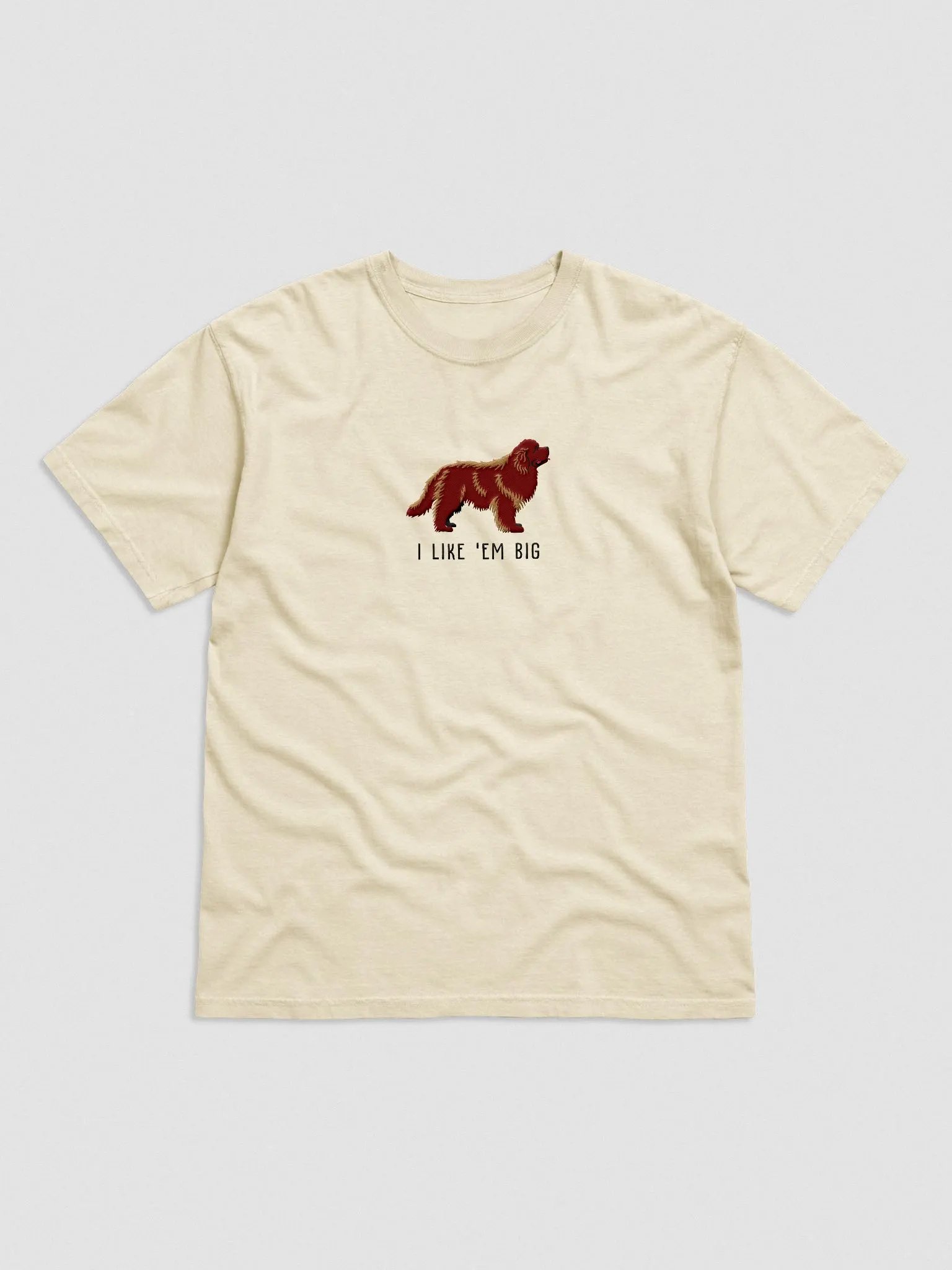 I Like 'Em Big T-Shirt(Embroidered) of a Newfoundland(Brown) product image (4)