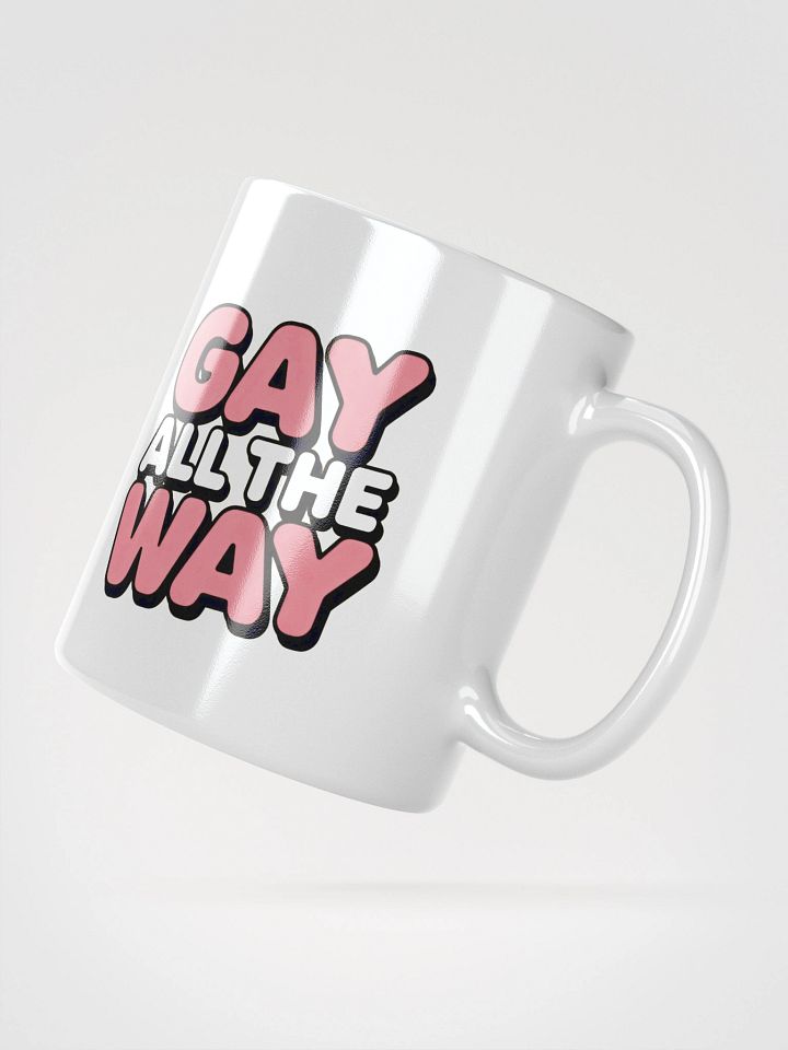 Gay all the way Glossy Mug product image (2)