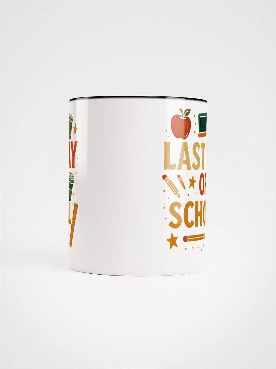 Last Day of School Mug – Colorful Teacher Coffee Cup product image (66)