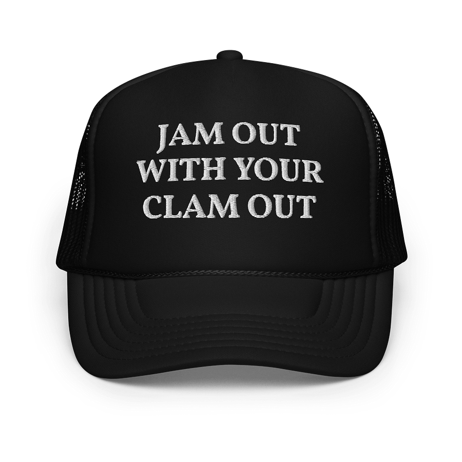 Jam Out With Your Clam Out - Trucker Hat Cap product image (1)