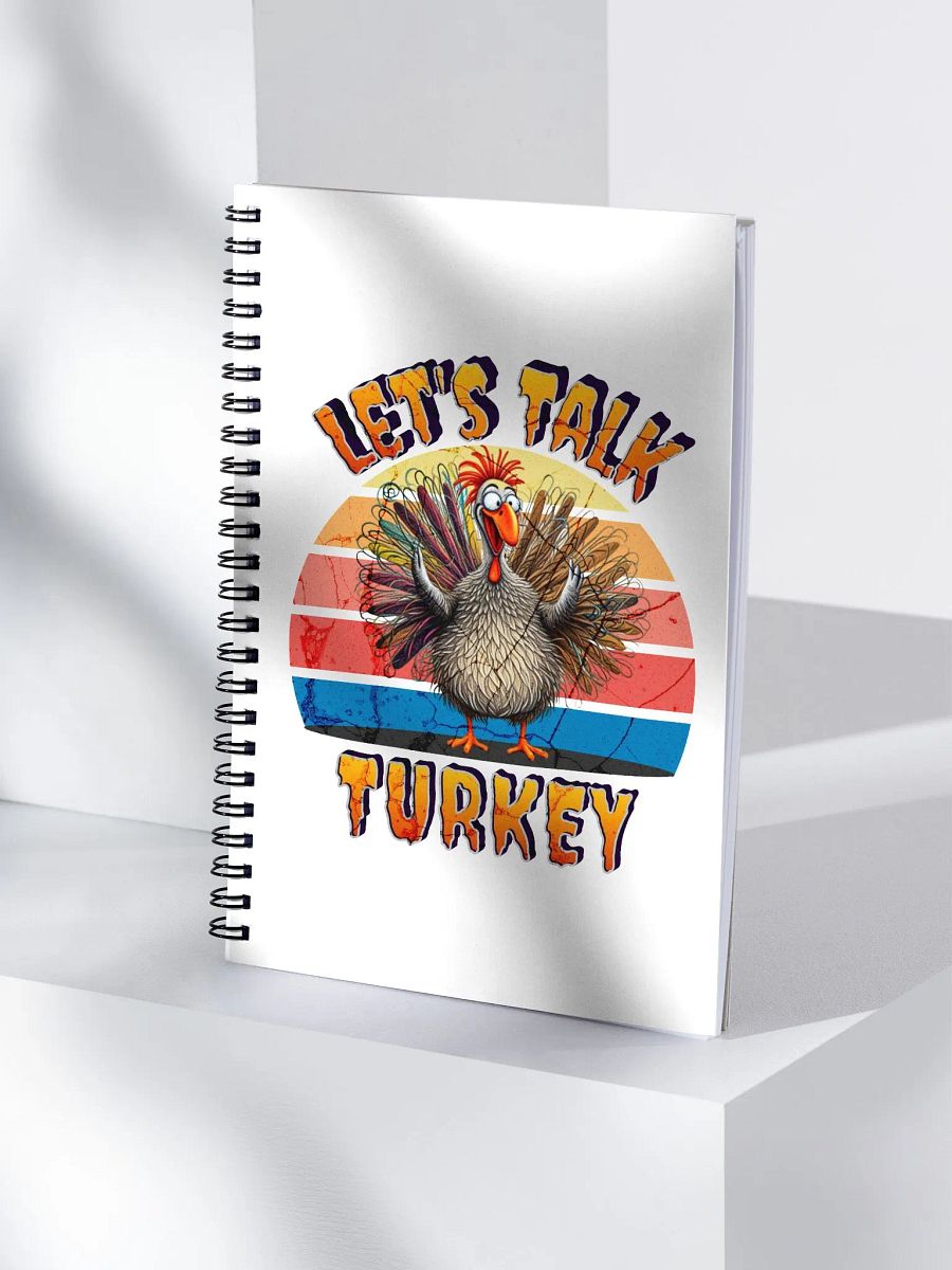Lets Talk Turkey Spiral Notebook product image (3)