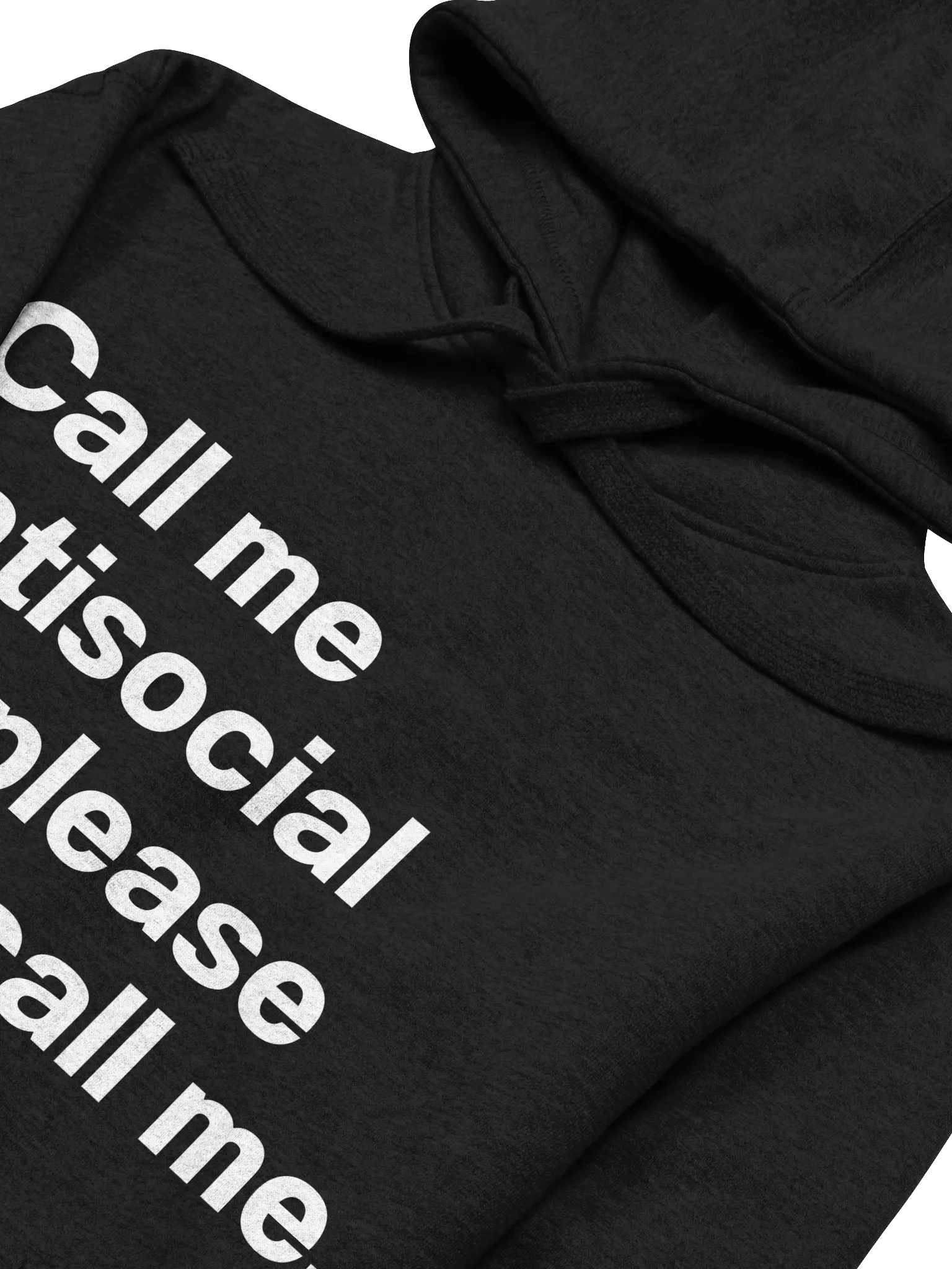 Call me antisocial but please don't call me. Unisex Hoodie product image (28)