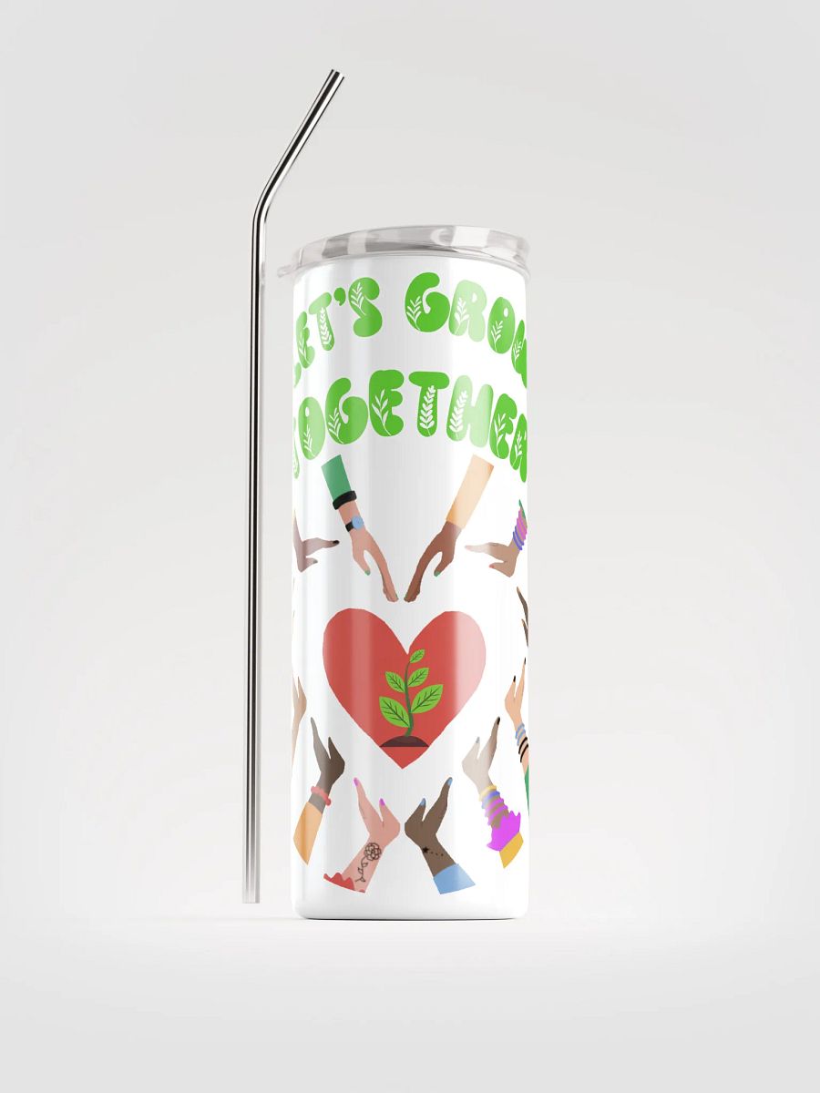 Let's Grow Together Stainless Steel Tumbler product image (1)