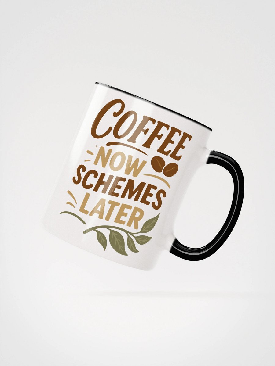 Coffee Now Schemes Later Mug – Hilarious Morning Chaos Cup product image (15)