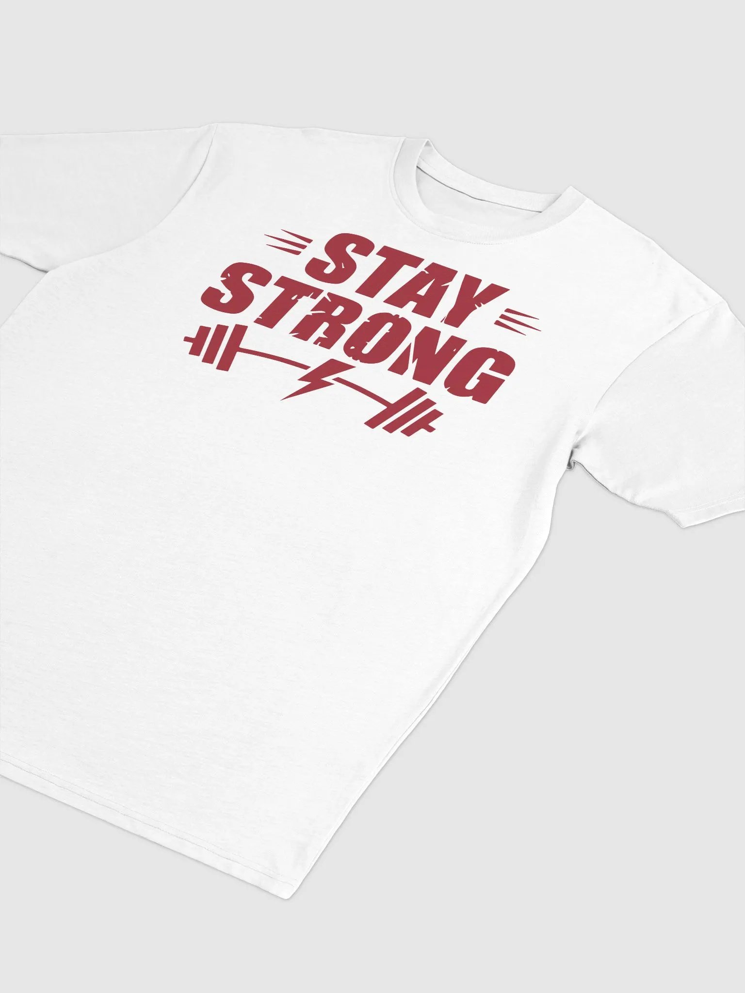 Stay Strong T-Shirt - Wear Your Power product image (22)