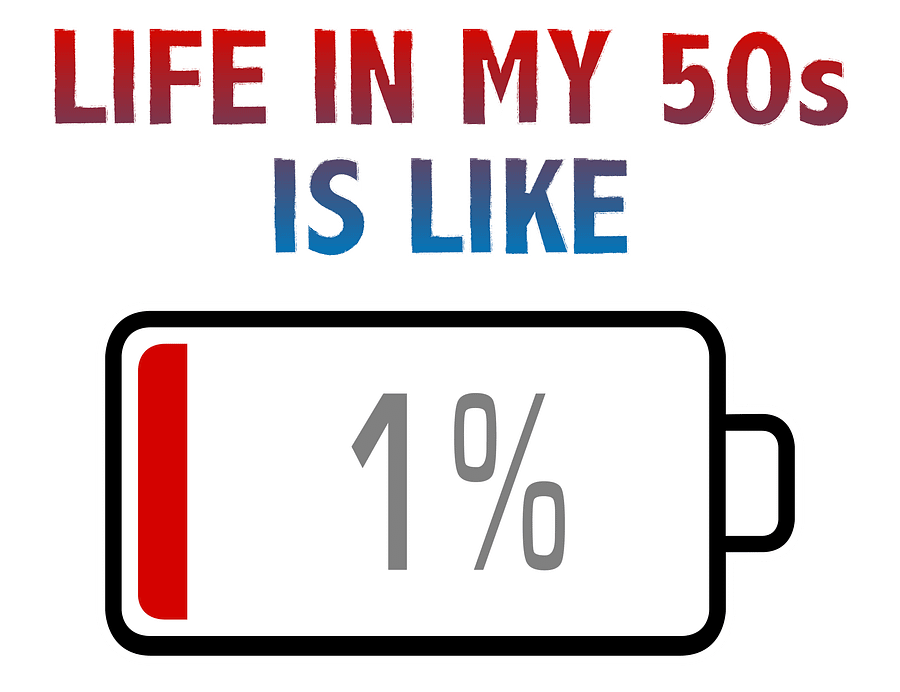 Life in My 50s is Like Battery at 1% T-Shirt product image (2)