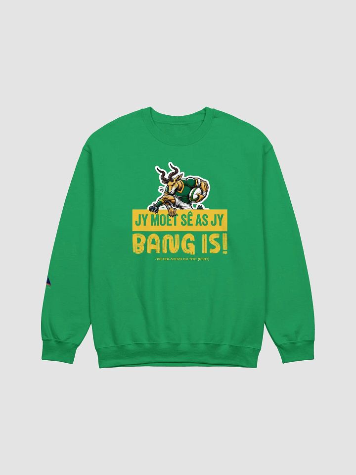 Jy moet sê as jy bang is! Crewneck Sweatshirt product image (1)