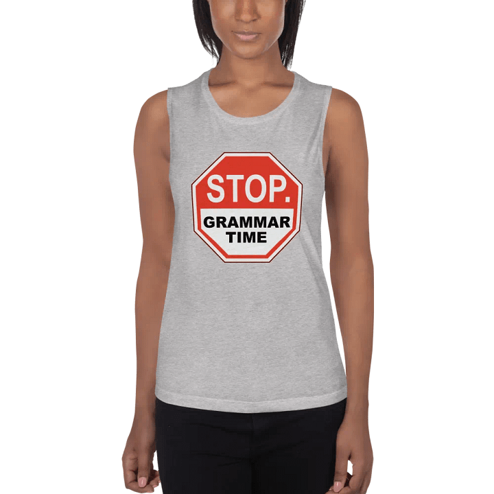 Grammar Time: Muscle Tank product image (10)