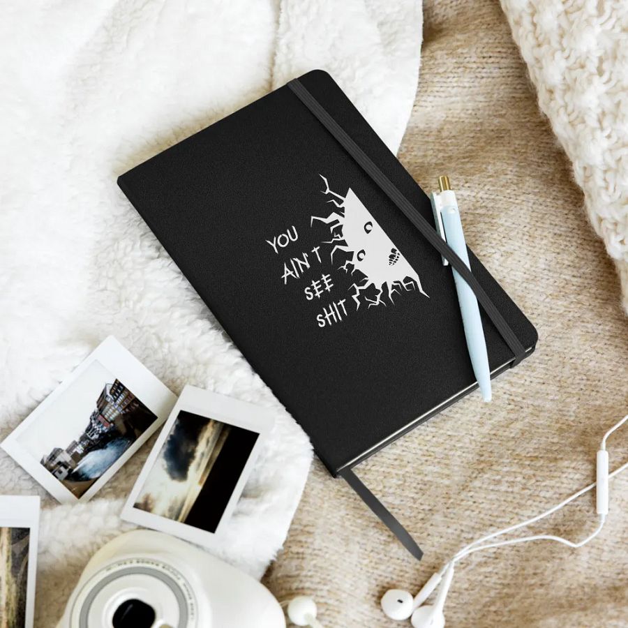 You Ain't See SHH Hardcover Notebook product image (17)