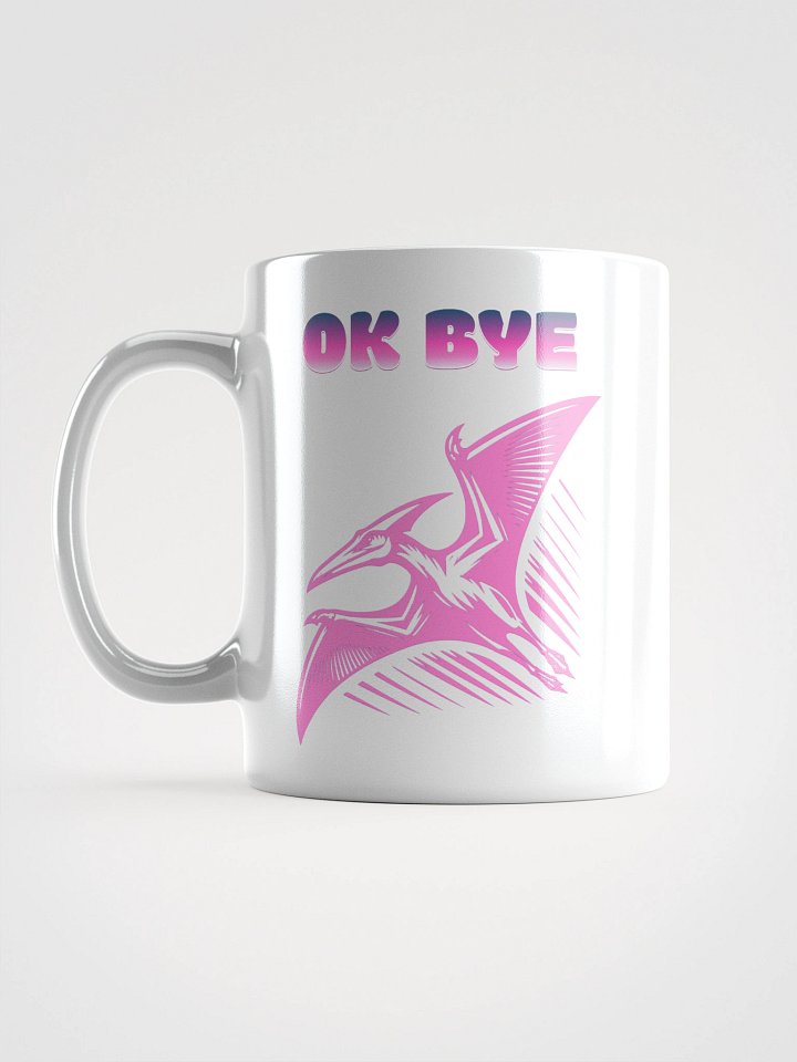 OKAY BYE Mug product image (1)