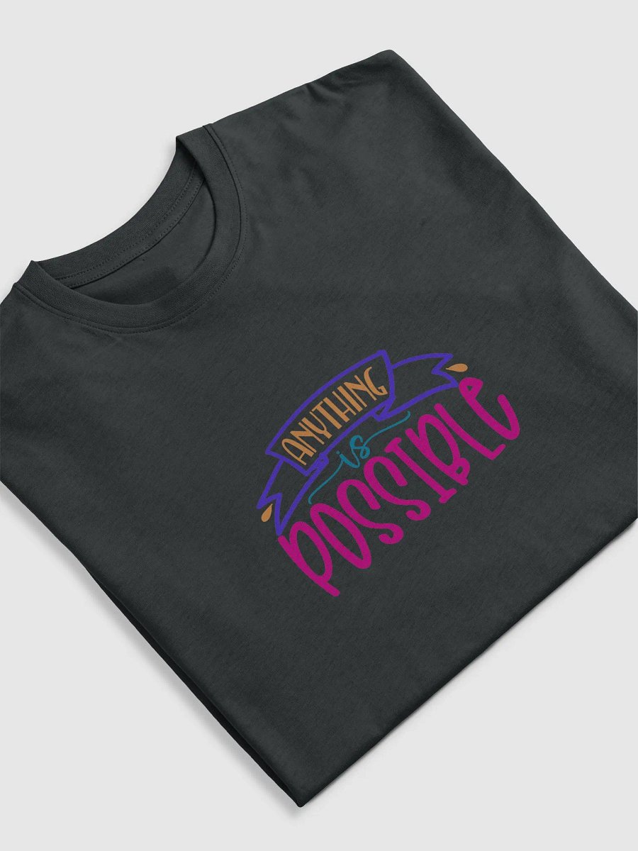 Affirmation Anything Is Possible Men's Tee product image (5)