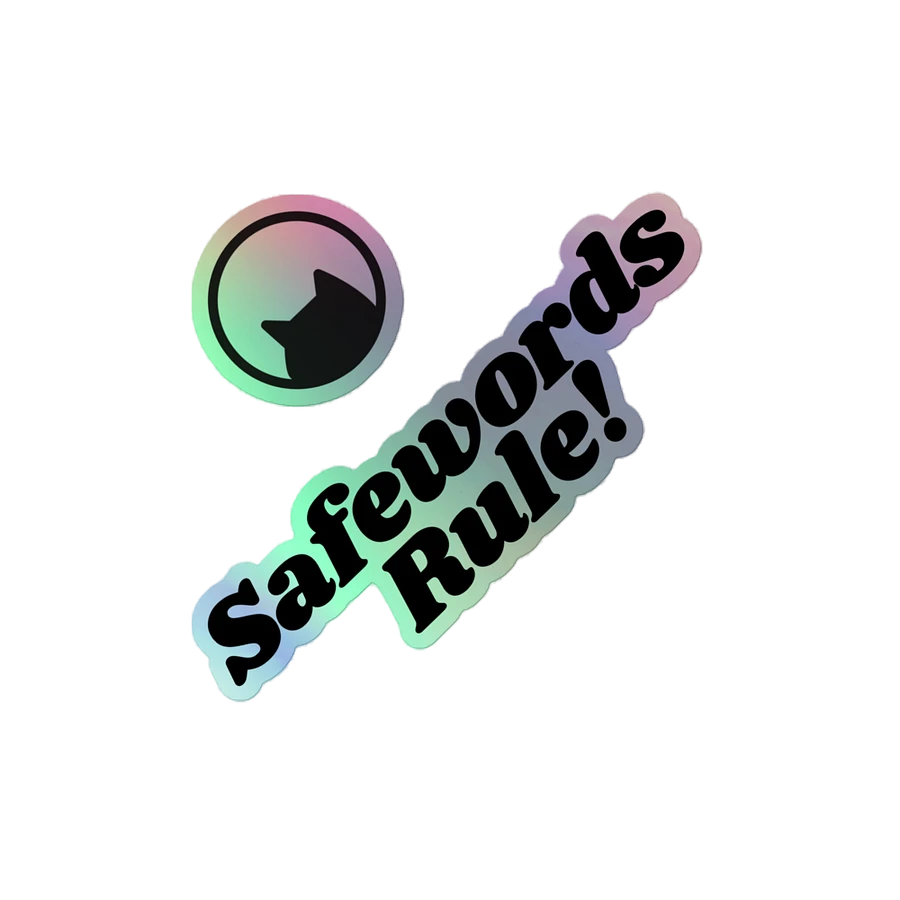 Safewords Rule! Holographic Sticker product image (2)