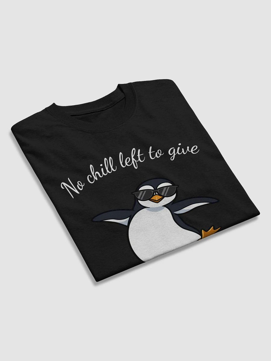 Funny Penguin T-Shirt - No Chill Left To Give Cool Design product image (24)