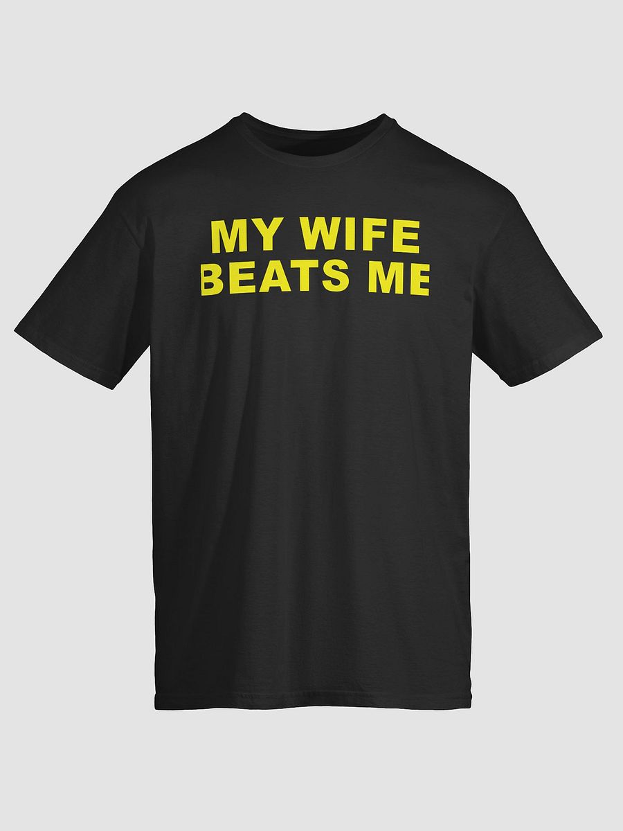 My Wife Beats Me Shirt product image (2)