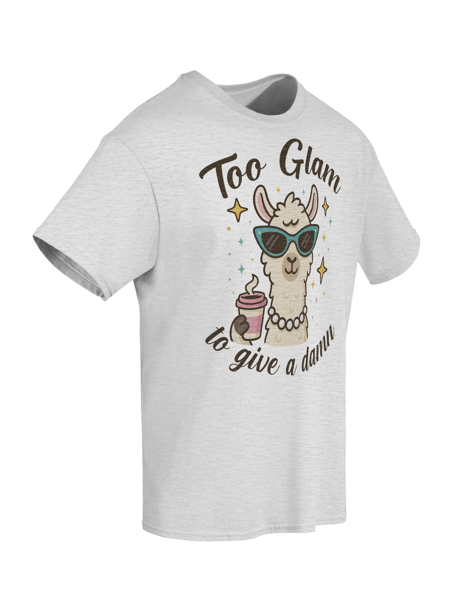 Too Glam to Give a Damn T-Shirt product image (2)