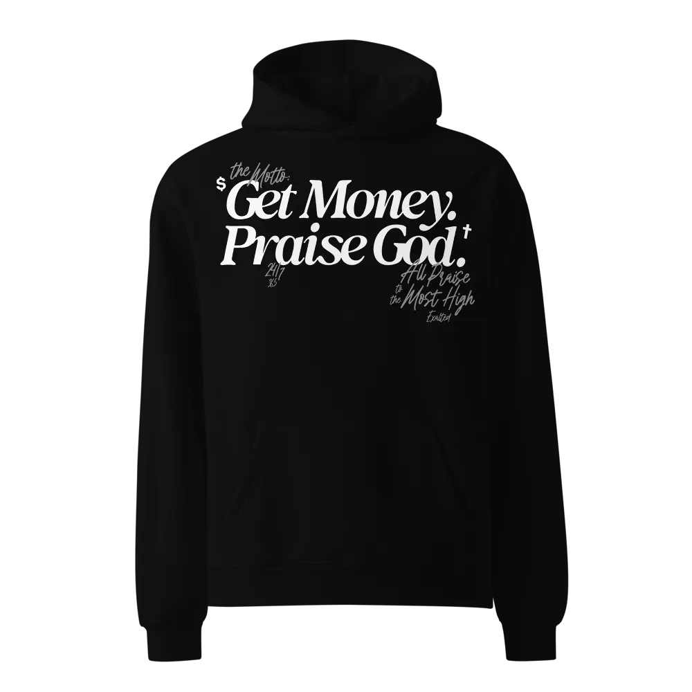 Get Money. Praise God. Hoodie. product image (1)