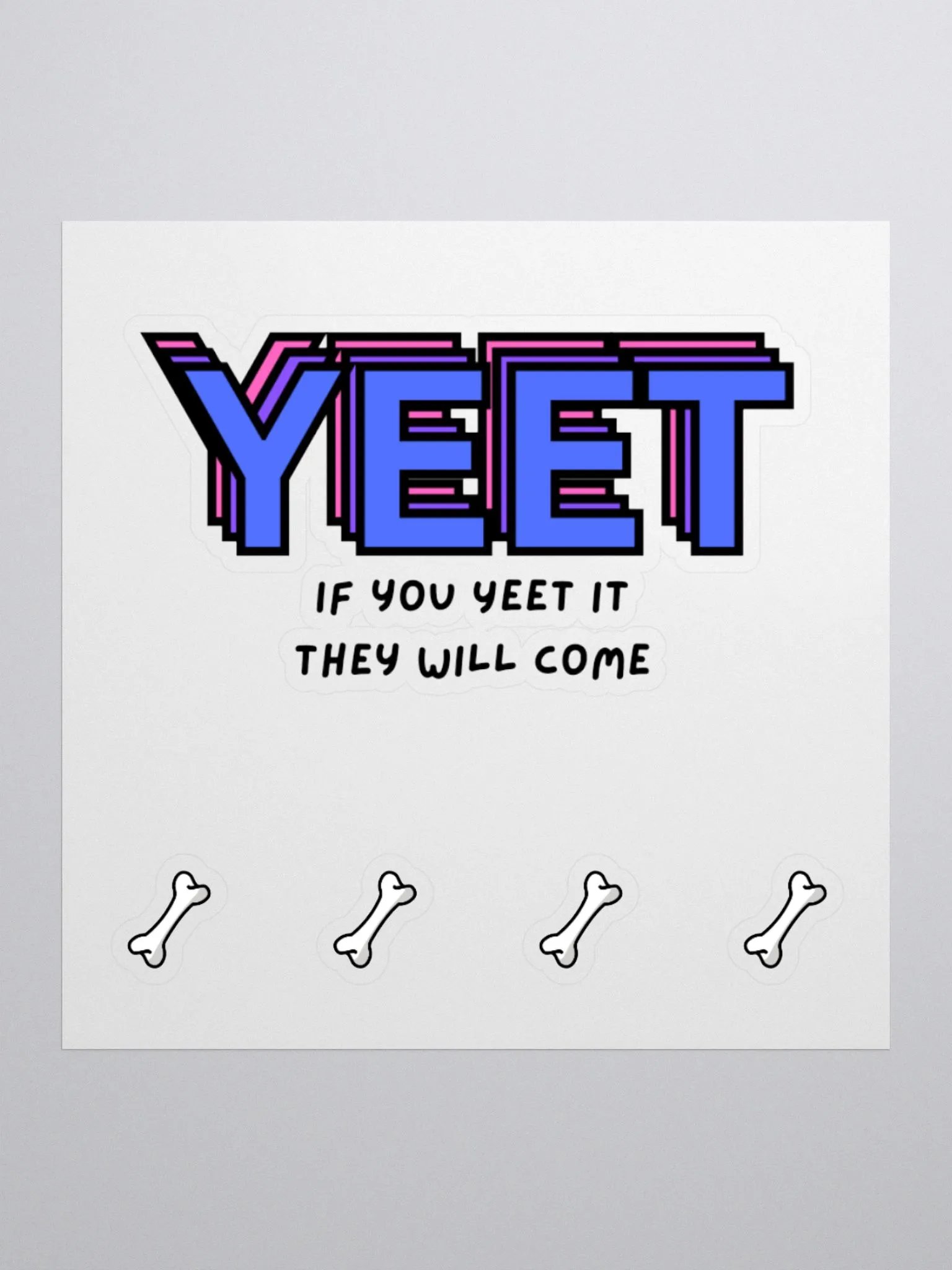If you YEET it product image (1)