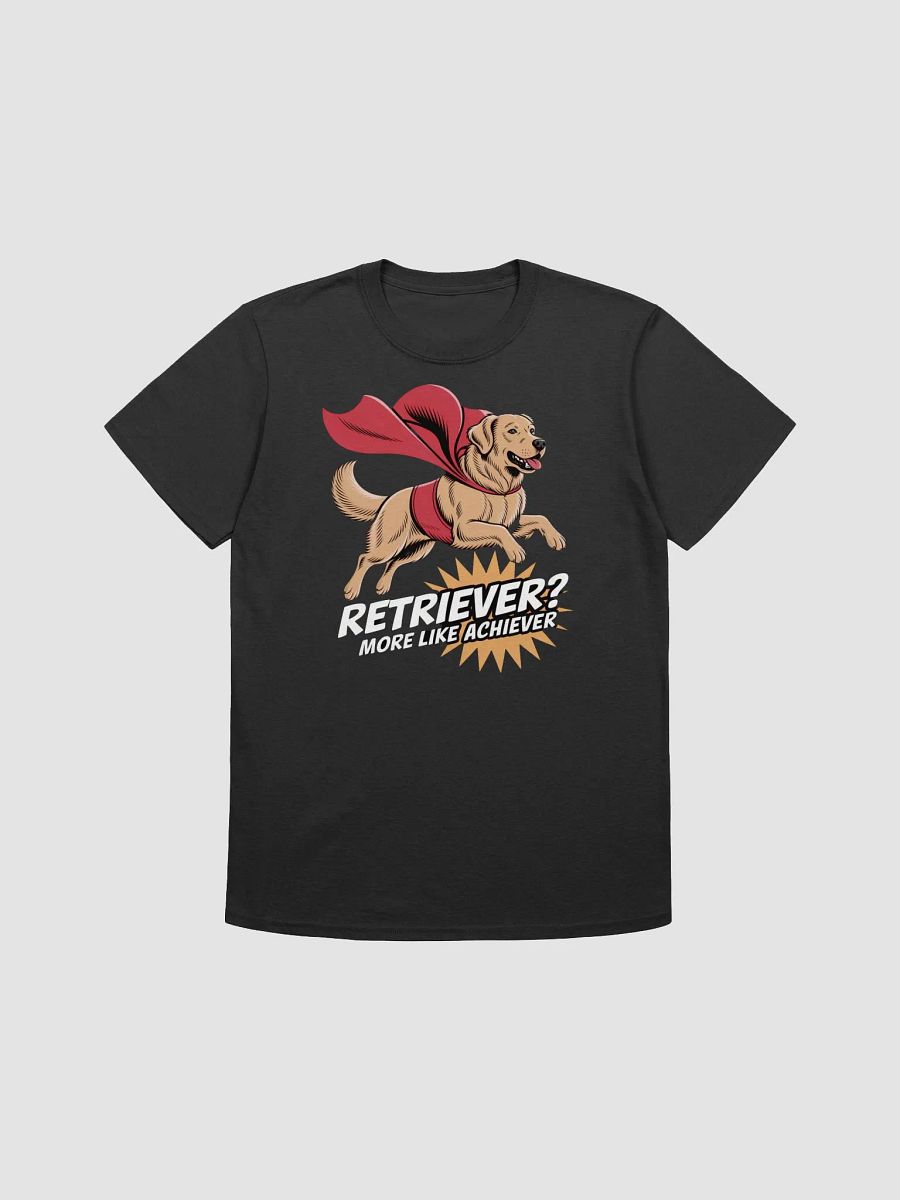 Super Retriever Achiever Unisex T-Shirt product image (1)
