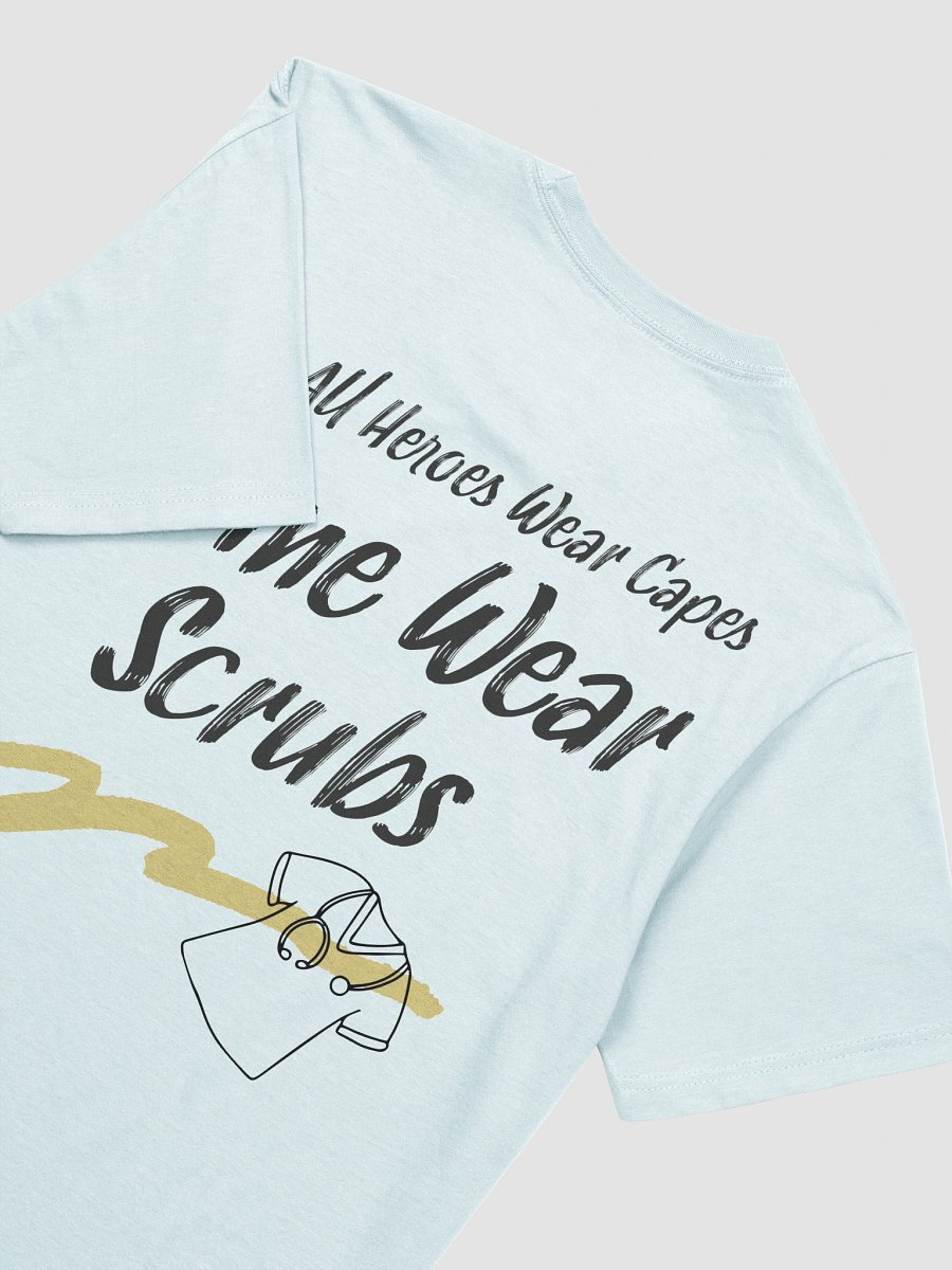 Not All Heroes Wear Capes T-Shirt product image (7)