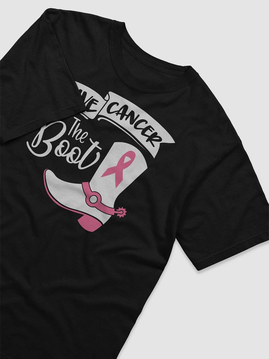 Give Cancer The Boot Tee product image (3)