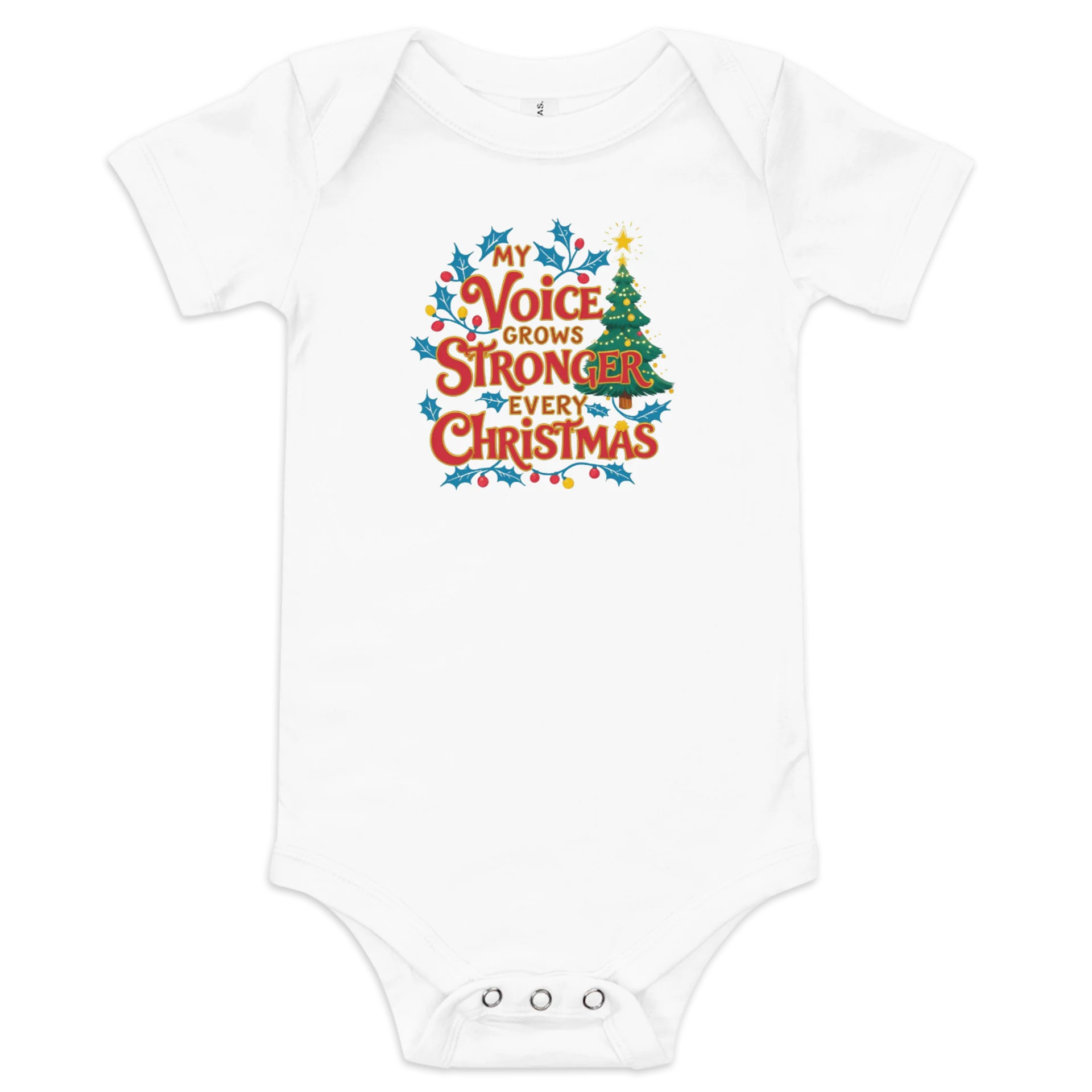 My Voice Grows Stronger Every Christmas Baby Onesie product image (1)