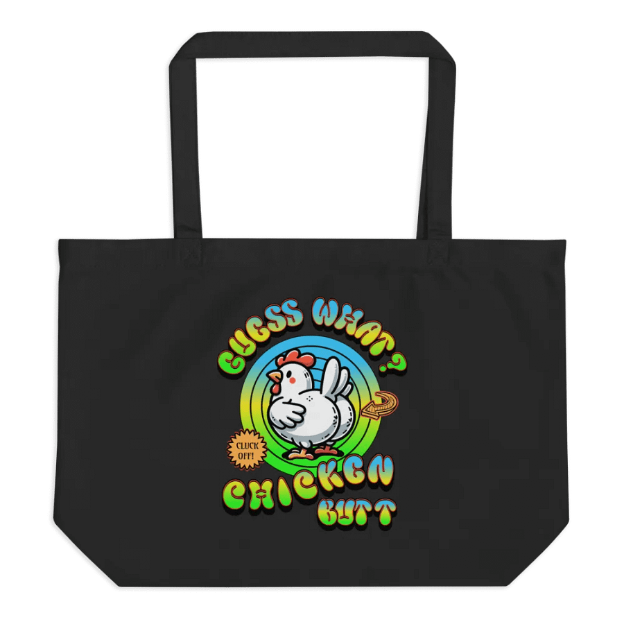 Guess What Chicken Butt Tote Bag product image (1)