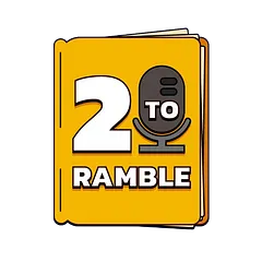 2 To Ramble