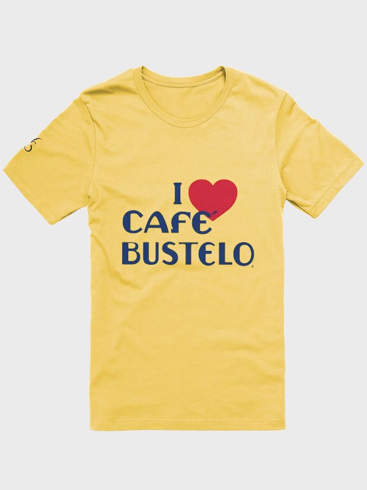 I ♥️ CAFÉ BUSTELO Tee product image (1)