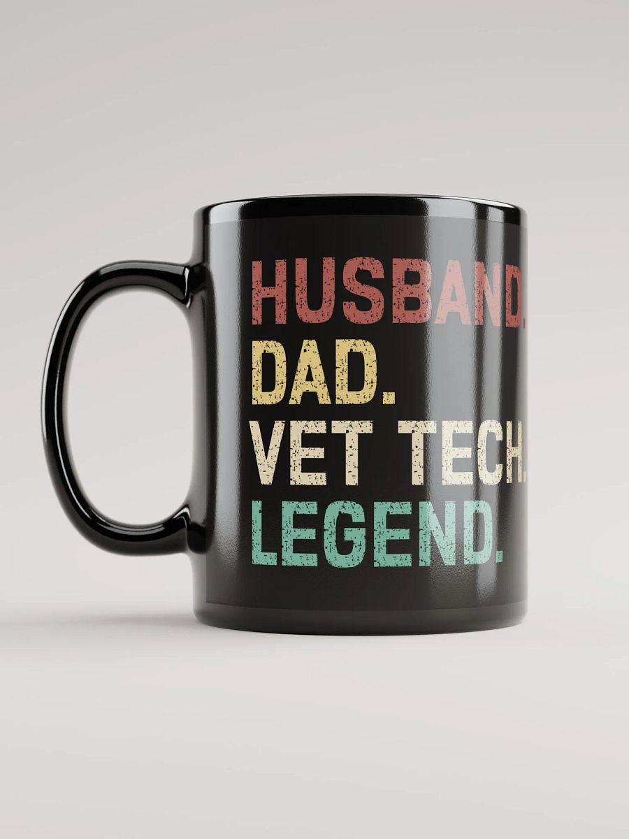 "Husband-Dad-Vet tech-Legend" black glossy mug product image (6)