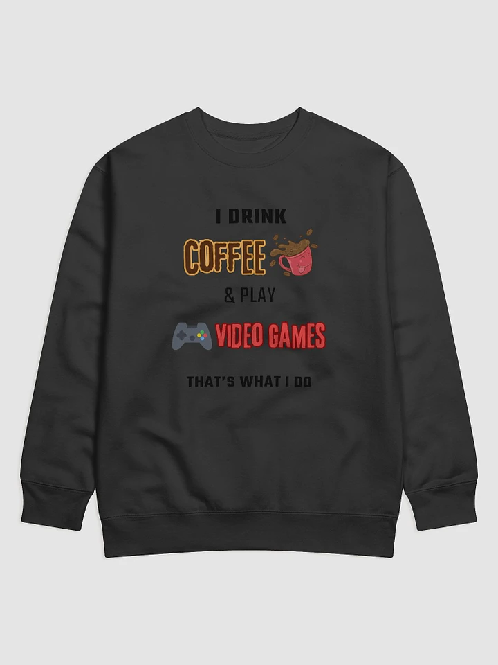 Coffee & Video Games Sweatshirt product image (1)