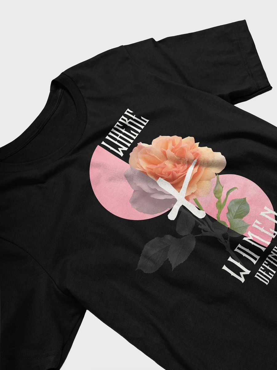 "Where Women Define Art" Rose Eclipse Tee product image (6)