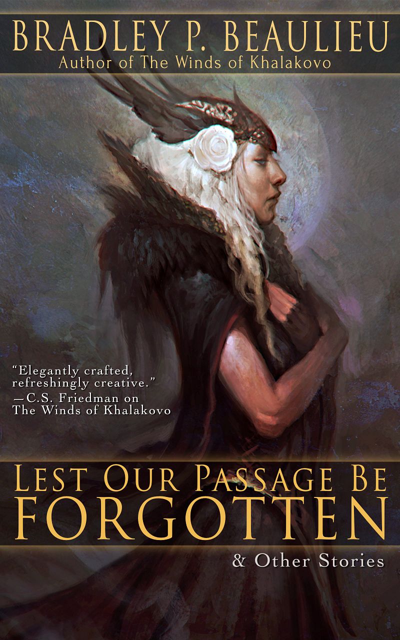 Lest Our Passage Be Forgotten & Other Stories Signed Trade Paperback