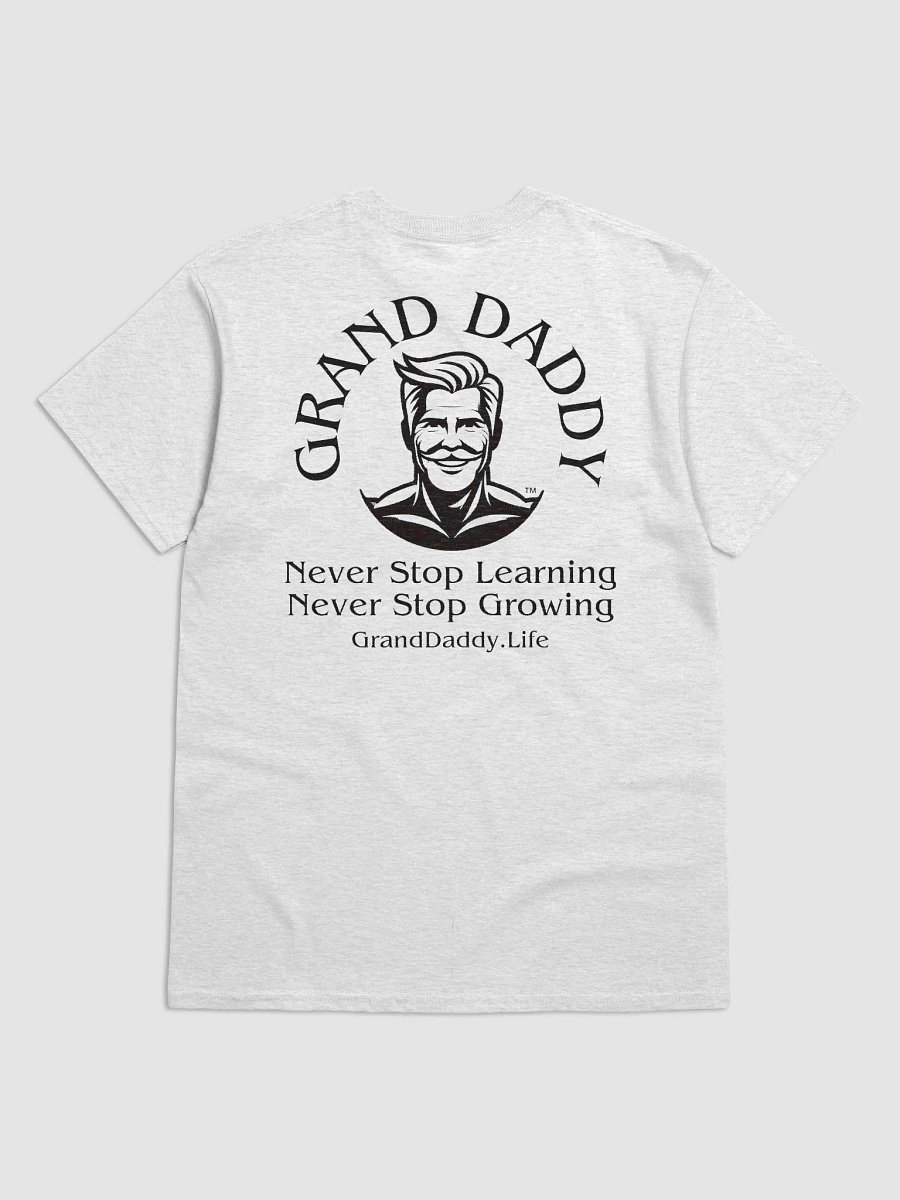 Grand Daddy T-shirt Never Stop Learning product image (17)