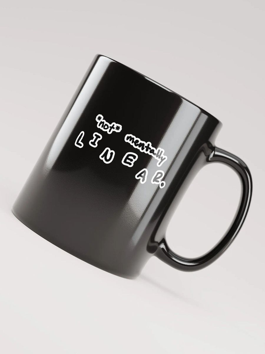 *not* mentally linear black glossy mug product image (3)