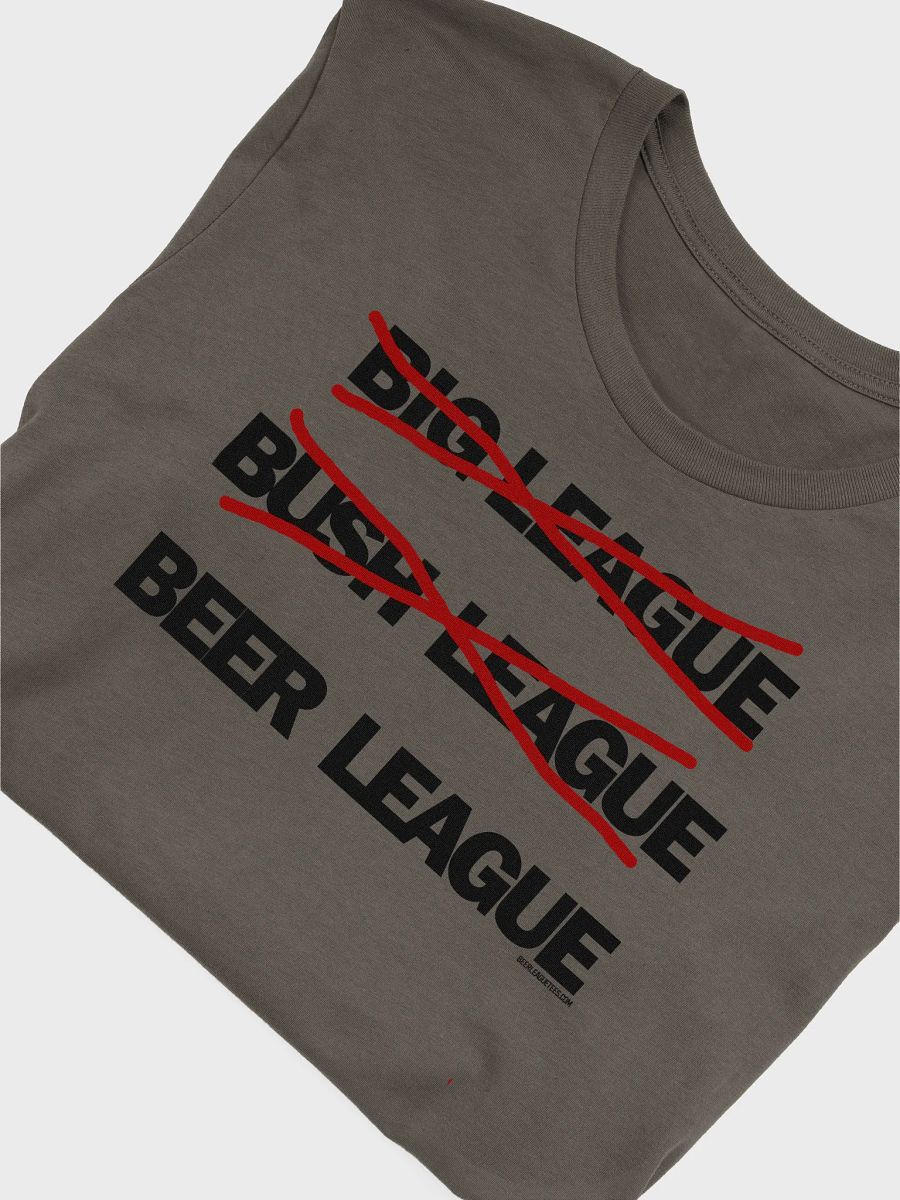 Funny Hockey T-Shirt - Big League - Bush League - Beer League T-shirt - Gift for hockey die-hards product image (6)