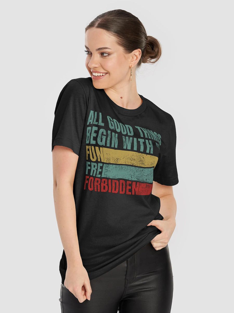 All Good Things Begin With F T-shirt product image (22)