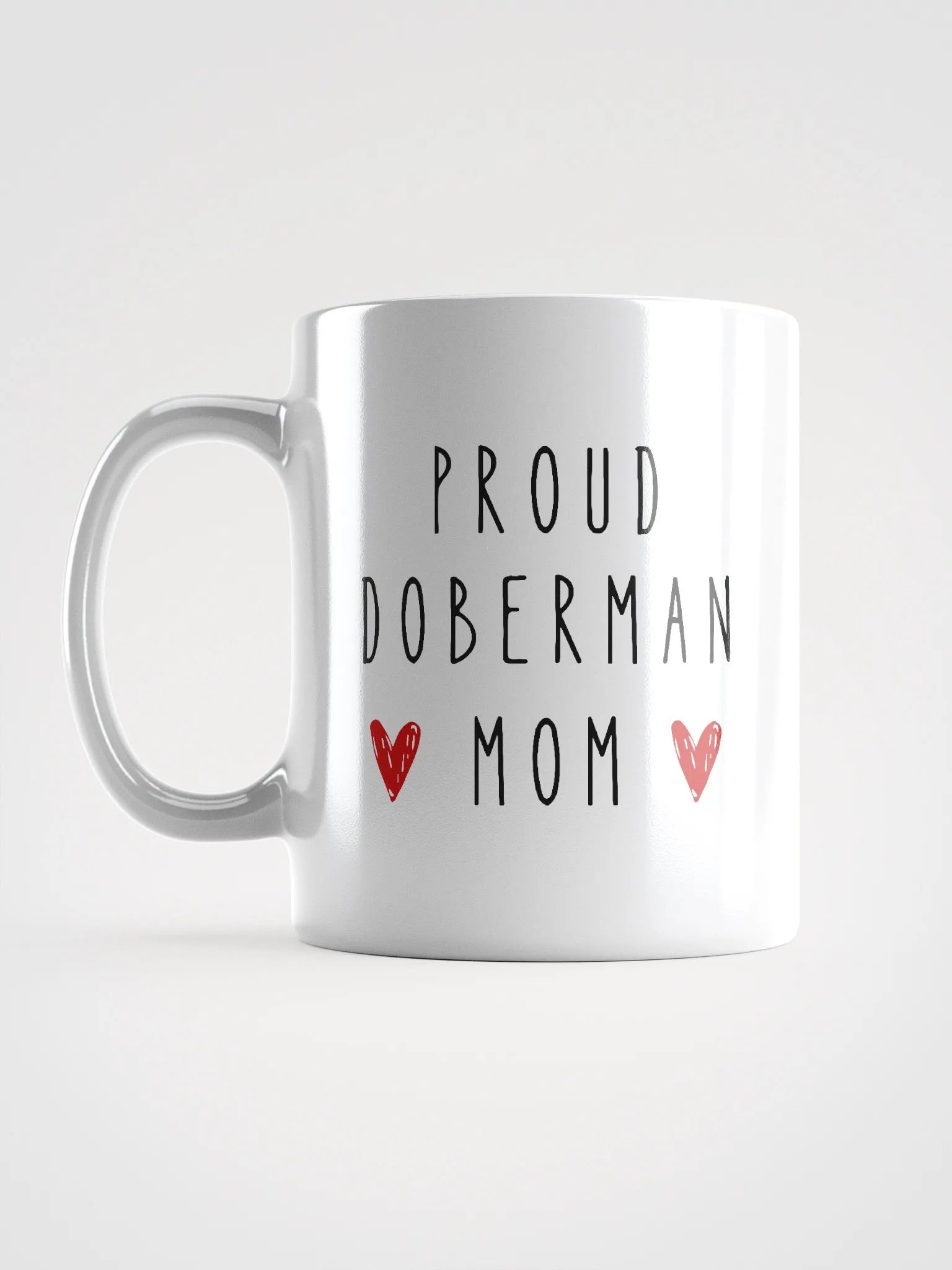 Proud Doberman Mom, white mug product image (17)