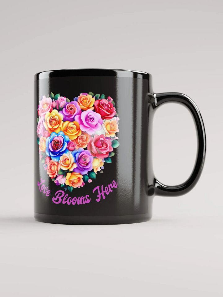 Sip in Love: Love Blooms Here Coffee Mug product image (2)