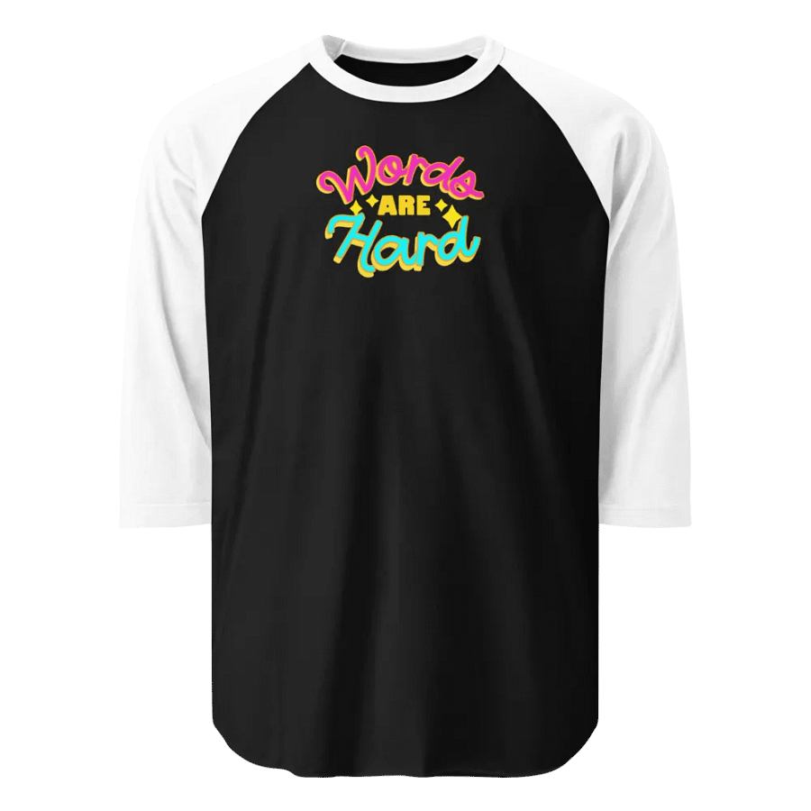Words Are Hard Jersey Raglan Tee product image (1)