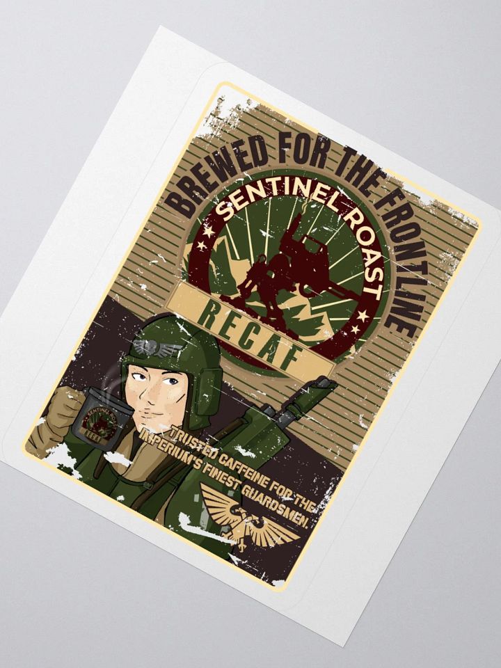 Sentinel Roast Recaff – Retro Warhammer 40K Astra Militarum Propaganda Poster Sticker product image (5)