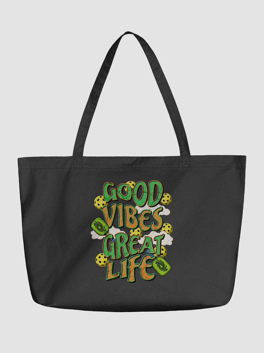 Good Vibes Great Life Pickleball Vibrant Life Eco Tote product image (2)