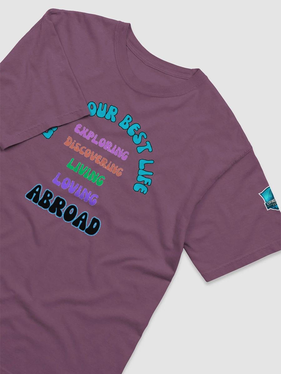 Live Your Best Life T-Shirt product image (3)