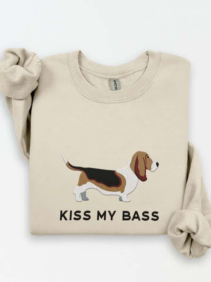Kiss My Bass Sweatshirt (Embroidered) of a Basset Hound product image (1)